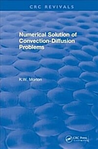 Revival: Numerical Solution Of Convection-Diffusion Problems (1996) (Hardcover)