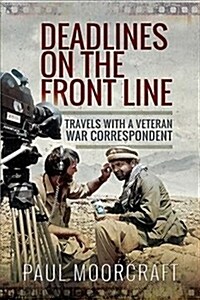 Deadlines on the Front Line (Hardcover)