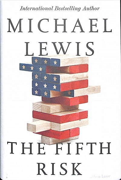 The Fifth Risk : Undoing Democracy (Hardcover)