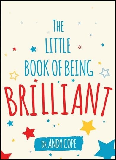 The Little Book of Being Brilliant (Paperback)