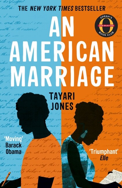 An American Marriage : WINNER OF THE WOMENS PRIZE FOR FICTION, 2019 (Paperback)