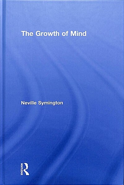 The Growth of Mind (Hardcover)