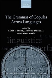 The Grammar of Copulas Across Languages (Hardcover)