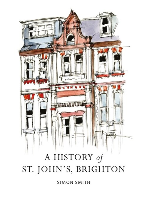 History of St. Johns, Brighton (Paperback)