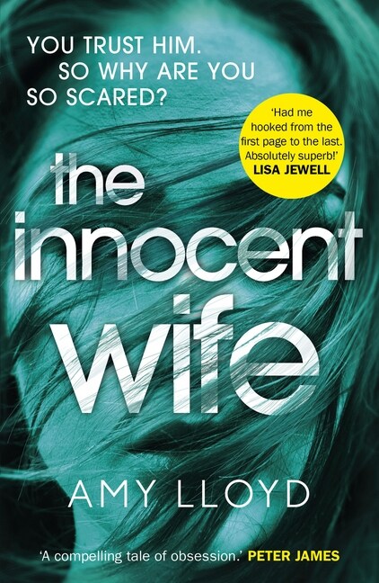 The Innocent Wife : A Richard and Judy Book Club pick (Paperback)