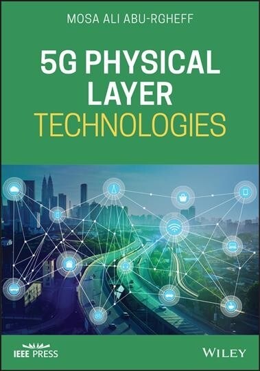 5G Physical Layer Technologies (Hardcover)