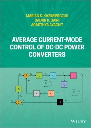 Average Current-Mode Control of DC-DC Power Converters (Hardcover)