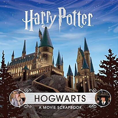Harry Potter – Hogwarts : A Movie Scrapbook (Hardcover)