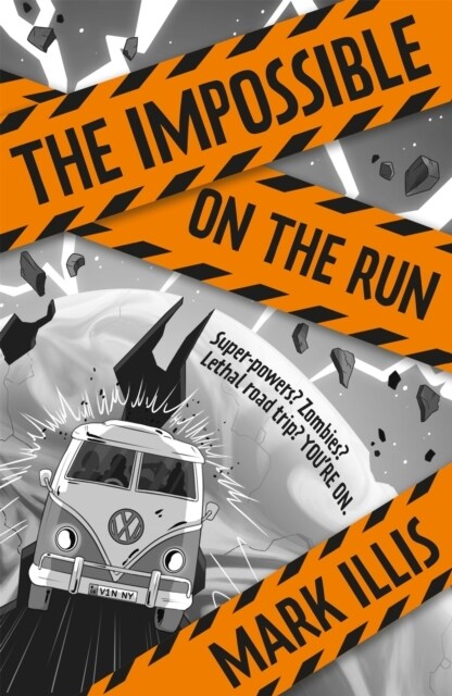 The Impossible: On the Run : Book 2 (Paperback)