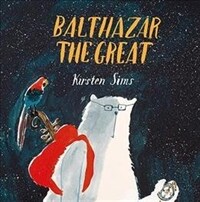 Balthazar The Great (Paperback)