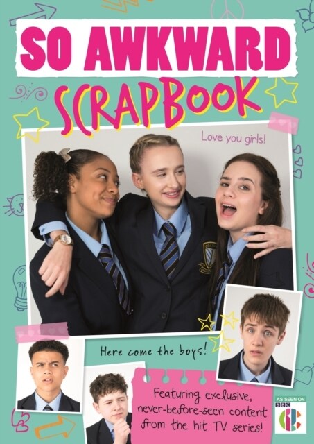 So Awkward Scrapbook : The official book of the hit CBBC show! (Paperback)