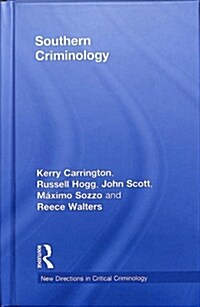 Southern Criminology (Hardcover)