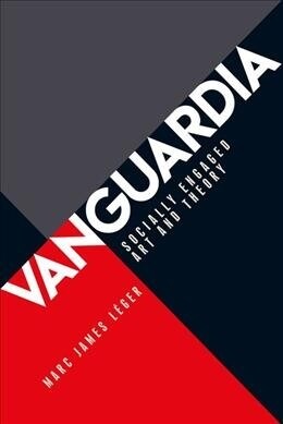 Vanguardia : Socially Engaged Art and Theory (Hardcover)