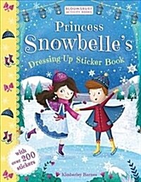 Princess Snowbelles Dressing-Up Sticker Book (Paperback)