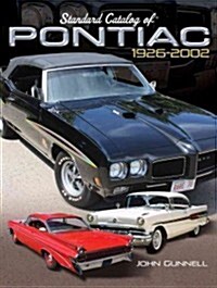 Standard Catalog of Pontiac, 1926-2002 (Paperback, 2nd, Revised, Updated)