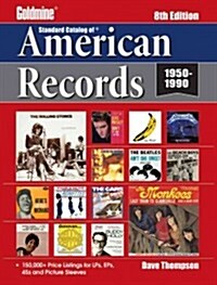 Standard Catalog of American Records, 1950-1990 (Paperback, 8)