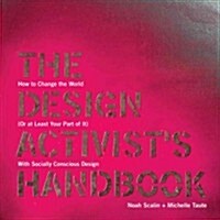 The Design Activists Handbook (Paperback)