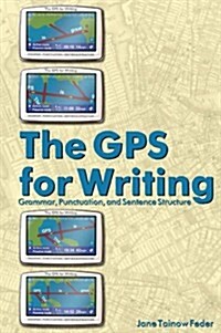 The Gps for Writing (Paperback, Spiral)