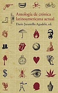 Antologia de Cronica Latinoamericana Actual (Paperback)