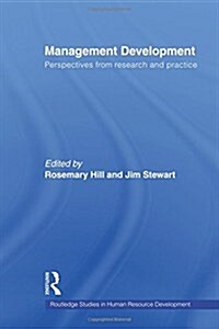 Management Development : Perspectives from Research and Practice (Paperback)