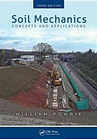 Soil Mechanics: Concepts and Applications, Third Edition (Paperback, 3)