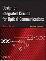 Design of Integrated Circuits for Optical Communications (Hardcover, 2, Secondtion)