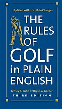The Rules of Golf in Plain English, Third Edition (Paperback, 3)