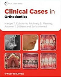 Clinical Cases in Orthodontics (Paperback)