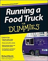 Running a Food Truck for Dummies (Paperback)