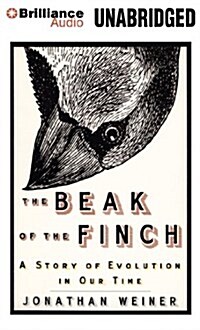 The Beak of the Finch: A Story of Evolution in Our Time (MP3 CD)