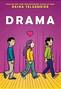 Drama: A Graphic Novel (Hardcover)