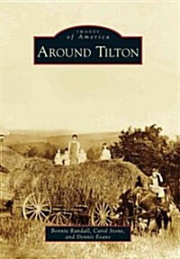 Around Tilton (Paperback)