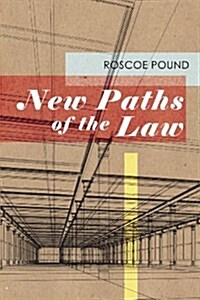 New Paths of the Law (Paperback, Reprint)