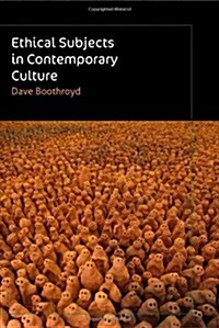 Ethical Subjects in Contemporary Culture (Hardcover, New)