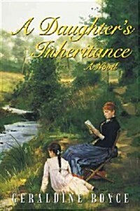 A Daughters Inheritance (Paperback)