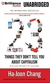 23 Things They Dont Tell You About Capitalism (Audio CD, Unabridged)