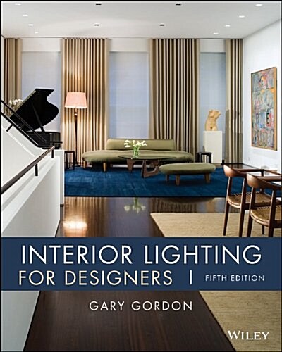 Interior Lighting for Designers (Hardcover, 5, Revised)