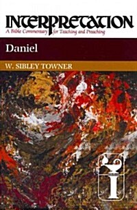 Daniel: Interpretation: A Bible Commentary for Teaching and Preaching (Paperback)