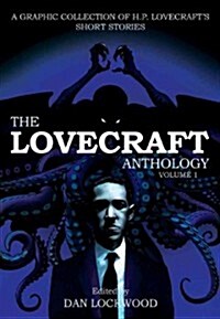 Lovecraft Anthology: Volume 1 (Paperback)