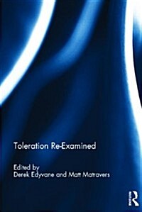 Toleration Re-Examined (Hardcover)