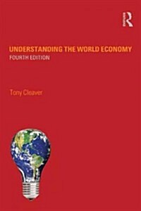 Understanding the World Economy (Paperback, 4 ed)