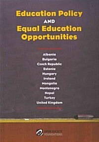 Education Policy and Equal Education Opportunities (Paperback)