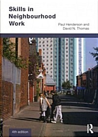 Skills in Neighbourhood Work (Paperback, 4 ed)