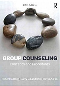 Group Counseling : Concepts and Procedures (Paperback, 5 Revised edition)