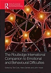 The Routledge International Companion to Emotional and Behavioural Difficulties (Hardcover)