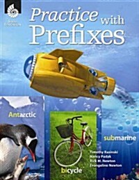 Practice with Prefixes [with Cdrom] [With CDROM] (Paperback)