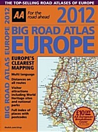 AA 2012 Big Road Atlas Europe (Paperback, Spiral)