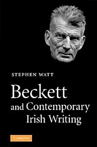 Beckett and Contemporary Irish Writing (Paperback)