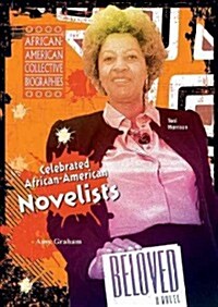 Celebrated African-American Novelists (Library Binding)