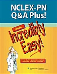 NCLEX-PN Q&A Plus! Made Incredibly Easy! (Paperback)